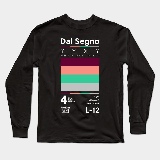 Dal Segno VHS Long Sleeve T-Shirt by Signal Fan Lab